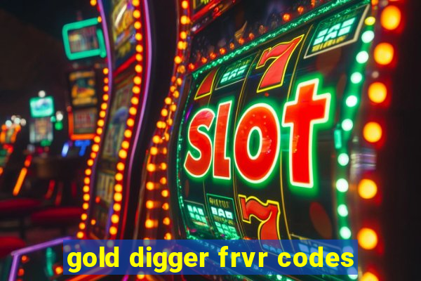 gold digger frvr codes